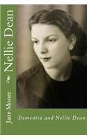 Dementia and Nellie Dean