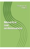 Meurtre Sur Ordonnance