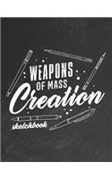 Weapons Of Mass Creation Sketchbook