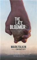 Late Bloomer