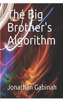 The Big Brother's Algorithm