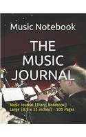 The Music Journal: Music Journal (Diary, Notebook) Large (8.5 X 11 Inches) - 100 Pages