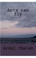 Ants can fly