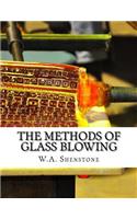 The Methods of Glass Blowing