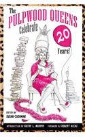 Pulpwood Queens Celebrate 20 Years!