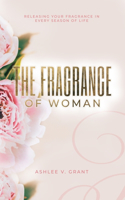 The Fragrance of Woman