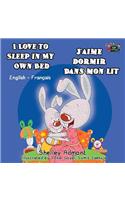 I Love to Sleep in My Own Bed J'aime dormir dans mon lit