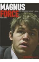 Magnus Force: How Carlsen Beat Kasparov's Record