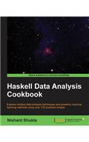 Haskell Data Analysis Cookbook