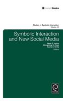 Symbolic Interaction and New Social Media