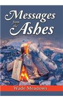 Messages from the Ashes