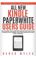 All New Kindle Paperwhite Users Guide