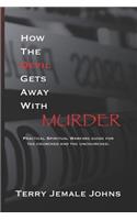 How The Devil Gets Away With Murder
