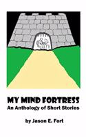My Mind Fortress
