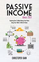 Passive Income Ideas 2021