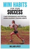 Mini Habits for Your Success