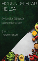 Hörundslegar Heilsa