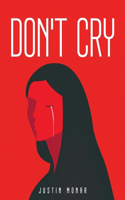 Don't Cry