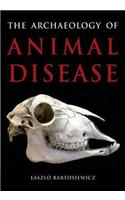 The Archaeology of Animal Disease
