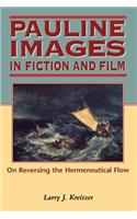 Pauline Images in Fiction and Film