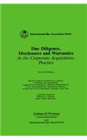 Due Diligence, Disclosures and Warranties