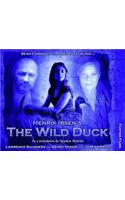 Henrik Ibsen's The Wild Duck