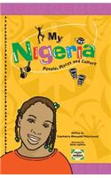 My Nigeria - People, Places and Culture