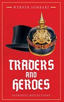 Traders and Heroes
