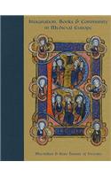 Imagination, Books and Community in Medieval Europe