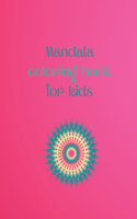 Mandala Coloring Book For Kids