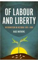 Of Labour and Liberty