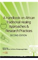 Handbook on African Traditional Healing Approaches & Research Practices