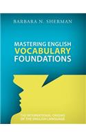Mastering English Vocabulary Foundations