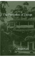 The Perfection of Things
