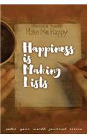Happiness is Making Lists