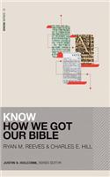 Know How We Got Our Bible