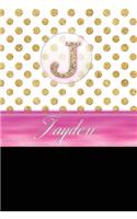 Jayden: Personalized Lined Journal Diary Notebook 150 Pages, 6 X 9 (15.24 X 22.86 CM), Durable Soft Cover