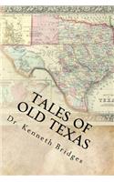 Tales of Old Texas