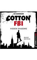 Cotton Fbi, Episode 3: Hidden Shadows