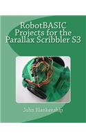 Robotbasic Projects for the Parallax Scribbler S3