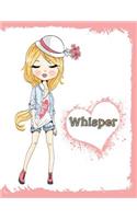 Whisper: Journal, Notebook, Diary, 105 Lined Pages, Personalized Book with Name, 8 1/2" X 11," Birthday, Best Friend, Christmas Gifts for Girls, Teens and Wo