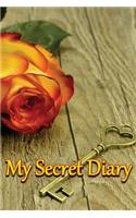 My Secret Diary: Lined Journal to Write In, 125 Page Diary, 6 x 9 Pages, Blank Notebook