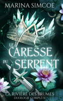 Caresse du Serpent