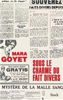 Sous Le Charme Du Fait Divers: (Essais - Documents)
