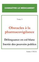 Obstacles à la pharmacovigilance