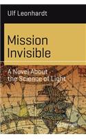 Mission Invisible