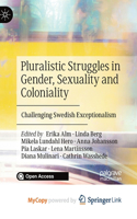 Pluralistic Struggles in Gender, Sexuality and Coloniality