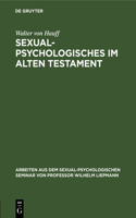 Sexualpsychologisches Im Alten Testament