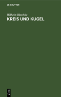 Kreis Und Kugel