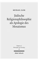 Judische Religionsphilosophie als Apologie des Mosaismus